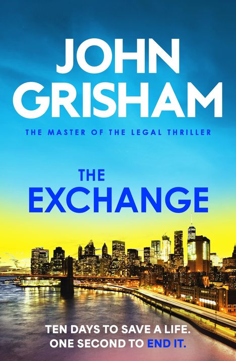 John Grisham: The Exchange, Buch