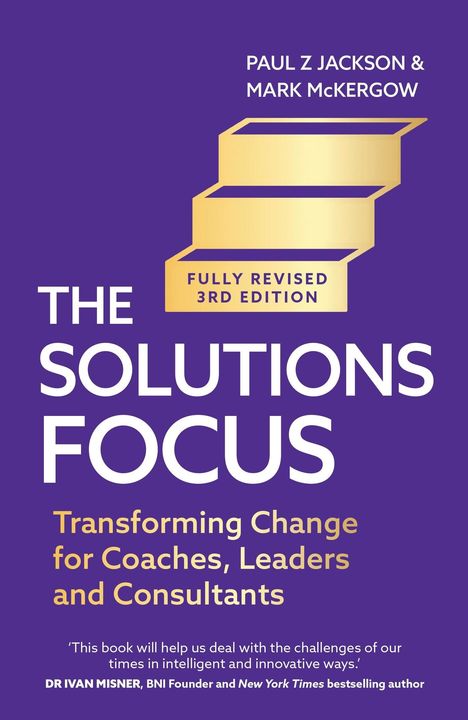 Mark McKergow: Solutions Focus, 3rd Edition, Buch