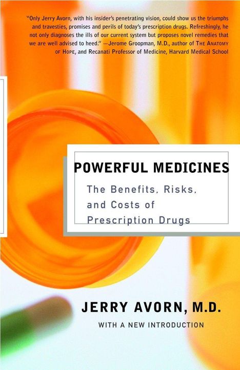 Jerry Avorn: Powerful Medicines, Buch