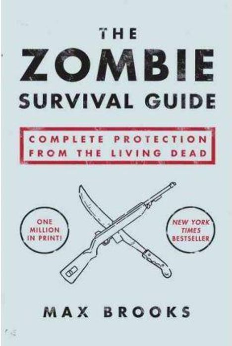 Max Brooks: Zombie Survival Guide, Buch
