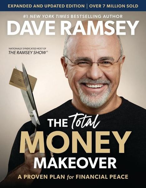 Dave Ramsey: Ramsey, D: Total Money Makeover Updated and Expanded, Buch