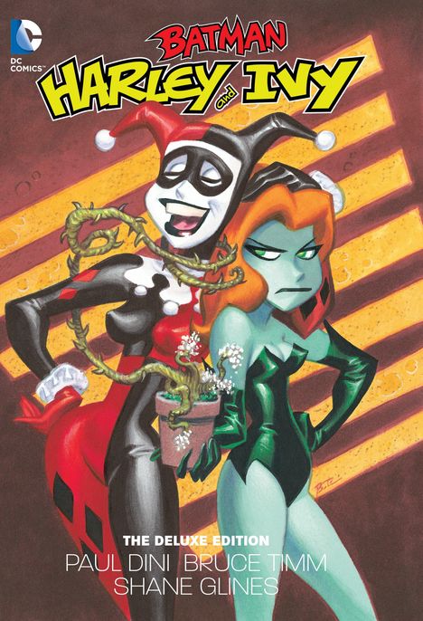 Paul Dini: Harley And Ivy The Deluxe Edition, Buch