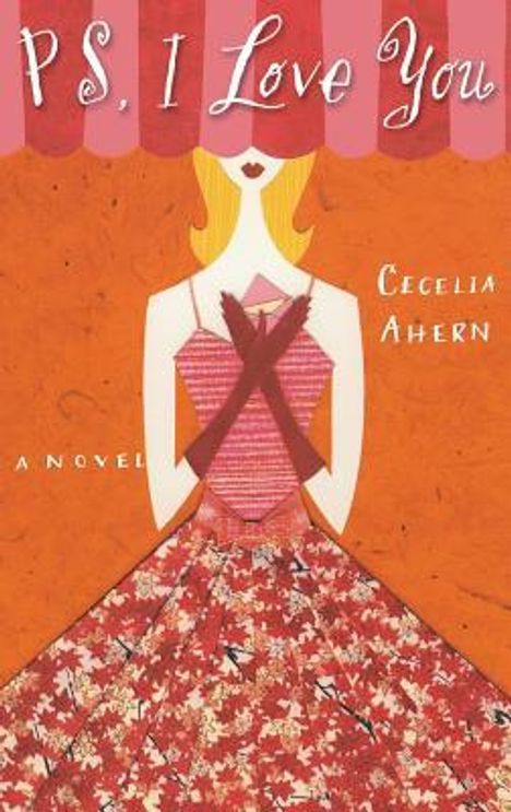Cecelia Ahern: Ps, I Love You, Buch
