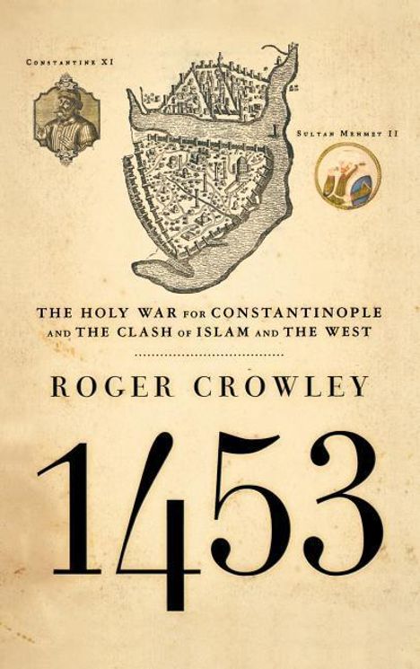 Roger Crowley: 1453, Buch