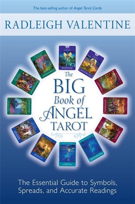 Radleigh Valentine: The Big Book of Angel Tarot, Buch