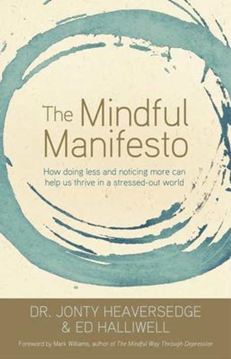 Jonty Heaversedge: The Mindful Manifesto, Buch