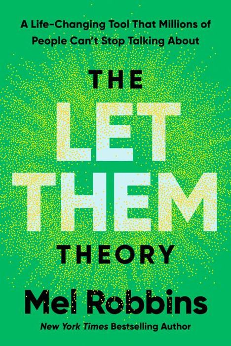 Mel Robbins: The Let Them Theory, Buch