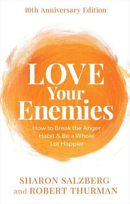 Sharon Salzberg: Love Your Enemies, Buch
