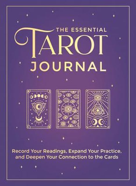 The Editors of Hay House: The Essential Tarot Journal, Diverse
