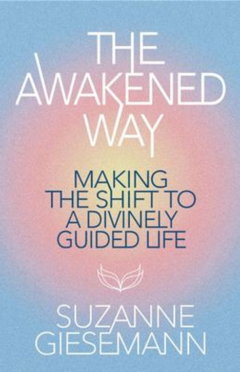 Suzanne Giesemann: The Awakened Way, Buch