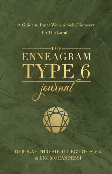 Deborah Threadgill Egerton: The Enneagram Type 6 Journal, Diverse