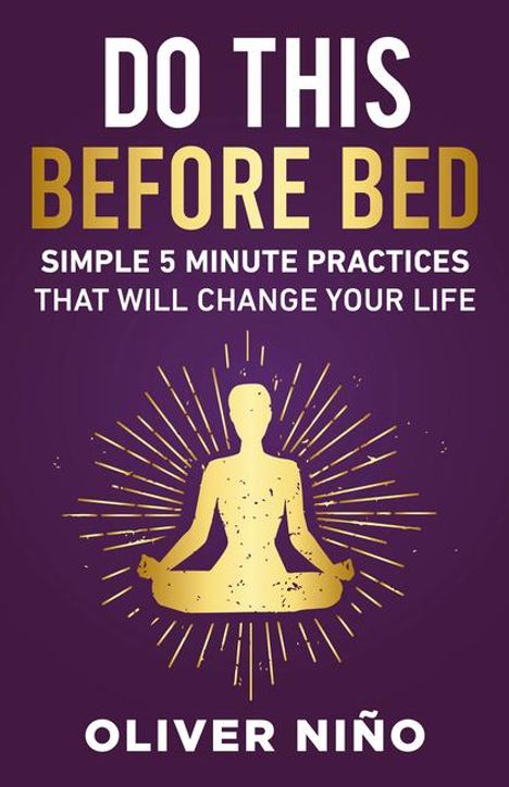 Oliver Nino: Do This Before Bed, Buch