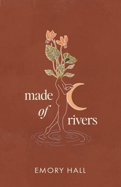 Emory Hall: Made of Rivers, Buch