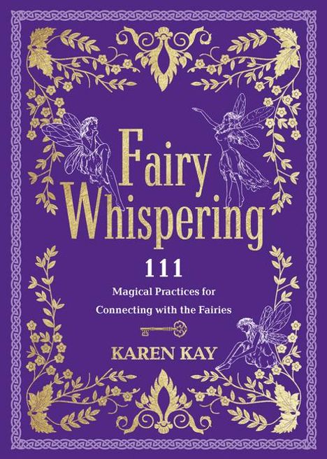 Karen Kay: Fairy Whispering, Buch