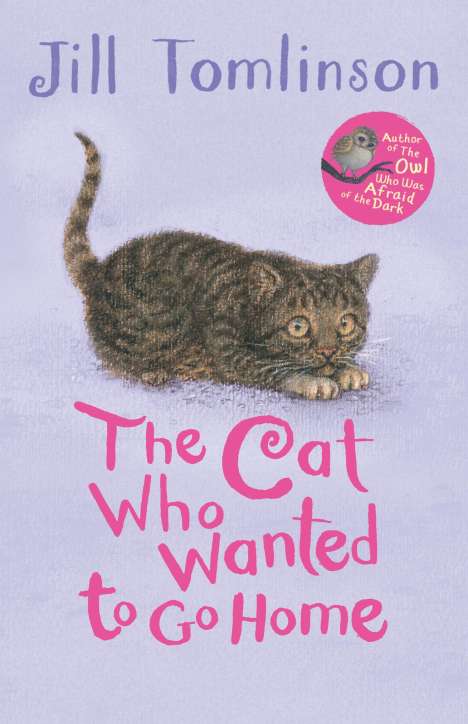 Jill Tomlinson: The Cat Who Wanted to Go Home, Buch