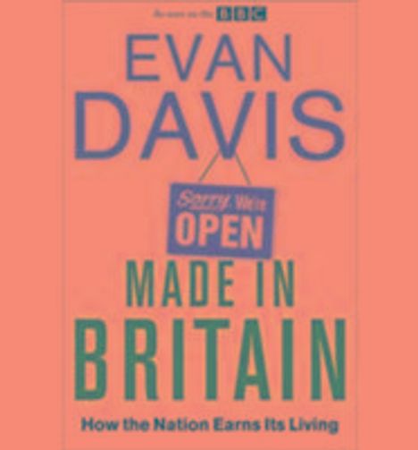Evan Davis: Davis, E: Made in Britain, CD