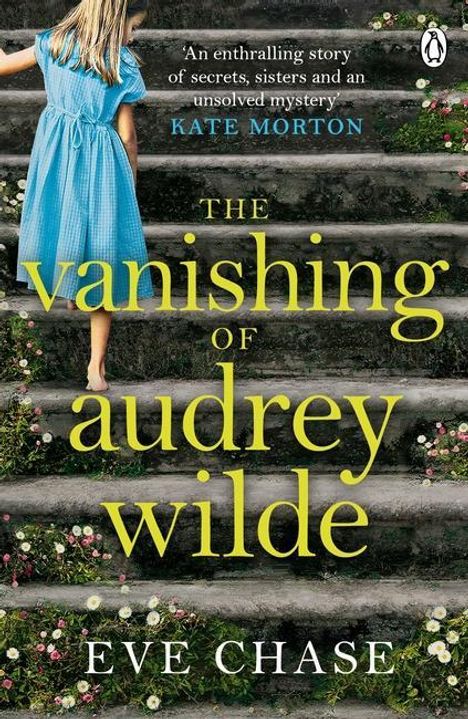 Eve Chase: The Vanishing of Audrey Wilde, Buch