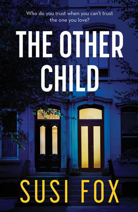 Susi Fox: The Other Child, Buch