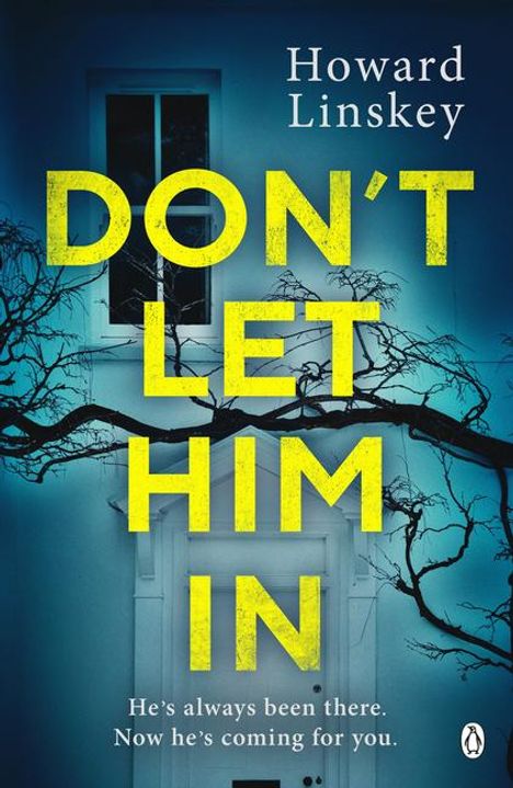 Howard Linskey: Don't Let Him in, Buch