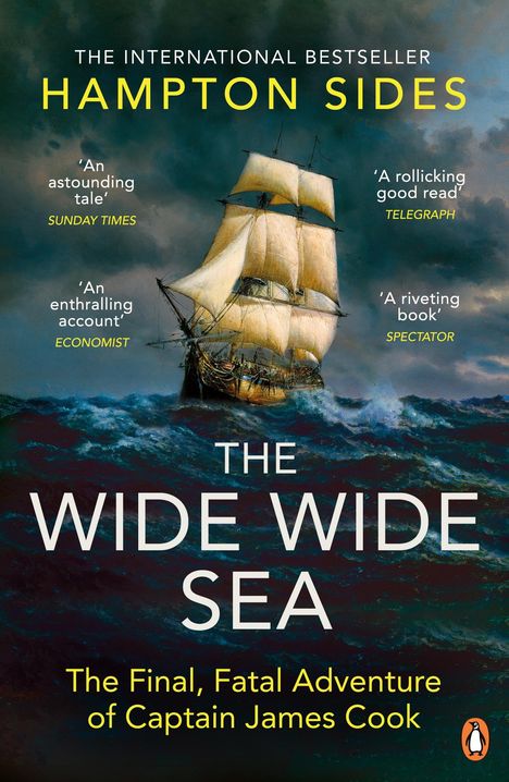 Hampton Sides: The Wide Wide Sea, Buch