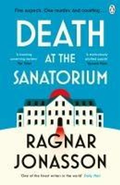 Ragnar Jonasson: Death at the Sanatorium, Buch