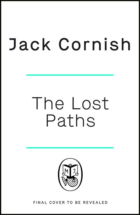 Jack Cornish: The Lost Paths, Buch