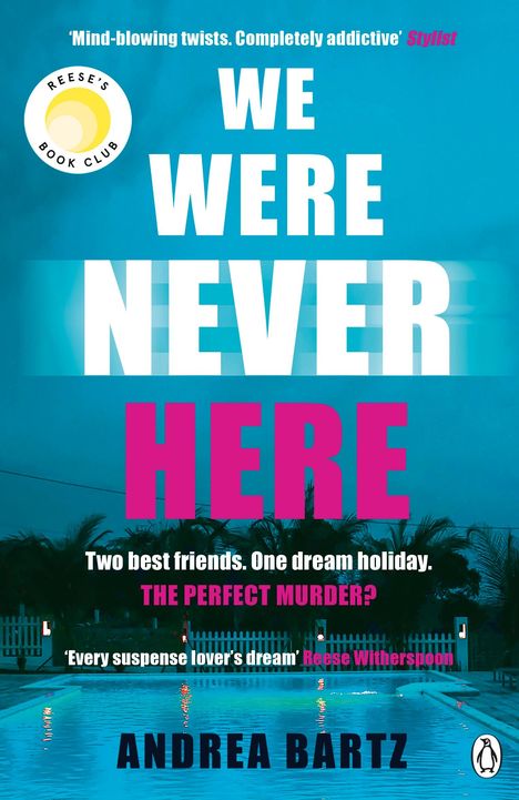 Andrea Bartz: We Were Never Here, Buch