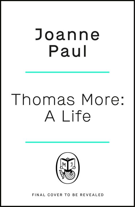 Joanne Paul: Thomas More, Buch