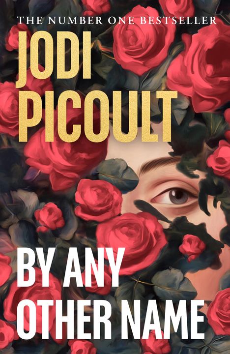 Jodi Picoult: By Any Other Name, Buch