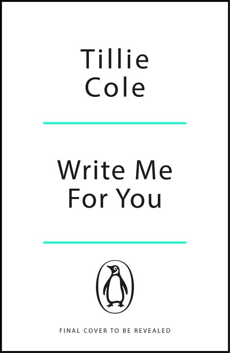 Tillie Cole: Write Me For You, Buch