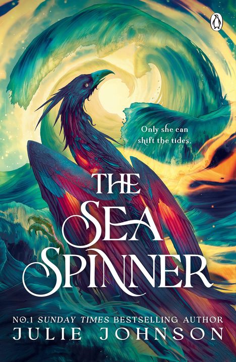 "THE SEA SPINNER", "Only she can shift the tides." Illustration eines bunten Vogels vor einem stürmischen Meer.