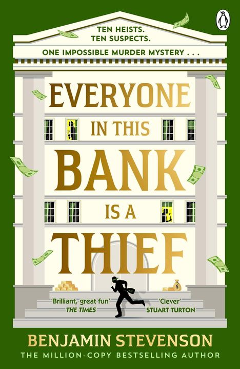 "Everyone in this bank is a thief." Ein Gebäude, Geldscheine fliegen umher, Person mit Sack. Autor: Benjamin Stevenson.