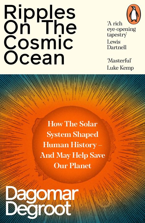 „Ripples On The Cosmic Ocean“, Dagomar Degroot. Illustration von einer Sonne mit Strahlen in Blau und Orange.