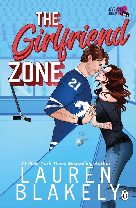 Lauren Blakely: The Girlfriend Zone, Buch