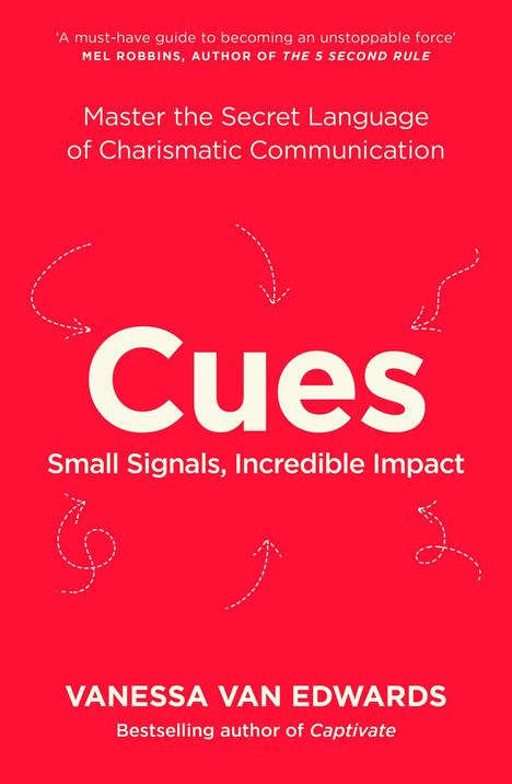 „Cues: Small Signals, Incredible Impact“ von Vanessa Van Edwards. Roter Hintergrund, weiße Schrift.
