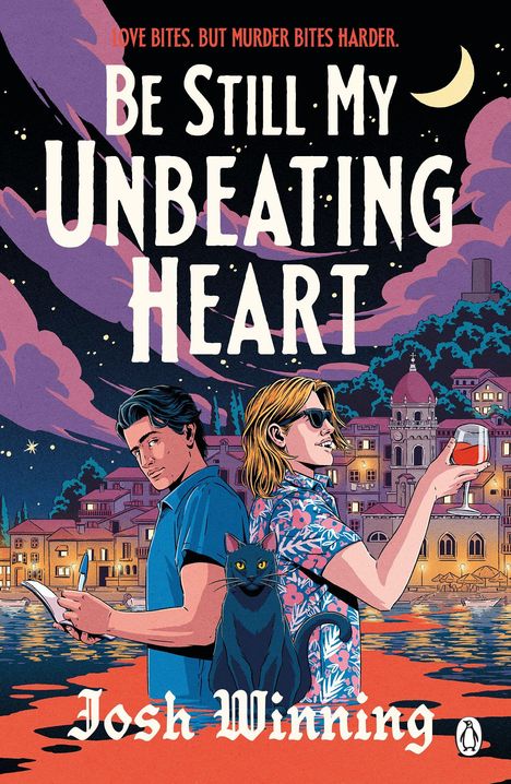 Text: "Be Still My Unbeating Heart", "Love bites. But murder bites harder.", "Josh Winning". Illustration zweier Personen mit Katze.