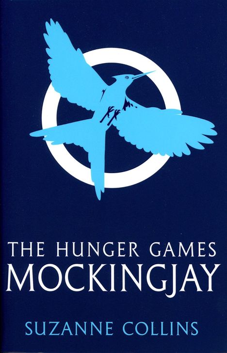Suzanne Collins: The Hunger Games 3. Mockingjay, Buch