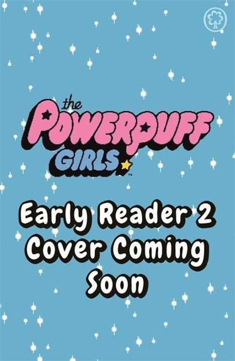 The Powerpuff Girls: The Powerpuff Girls Early Reader: Buttercup's Princess Problem, Buch