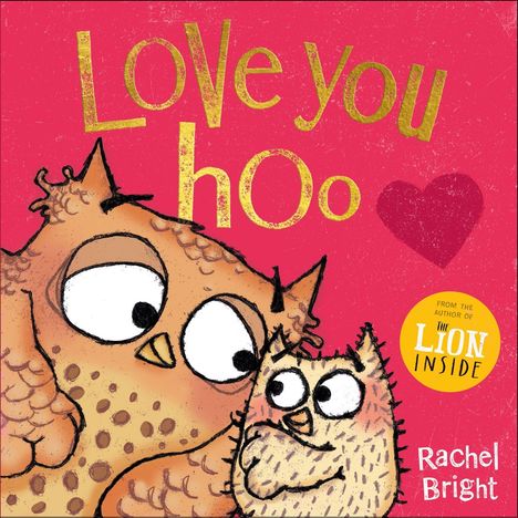 Rachel Bright: Love You Hoo, Buch