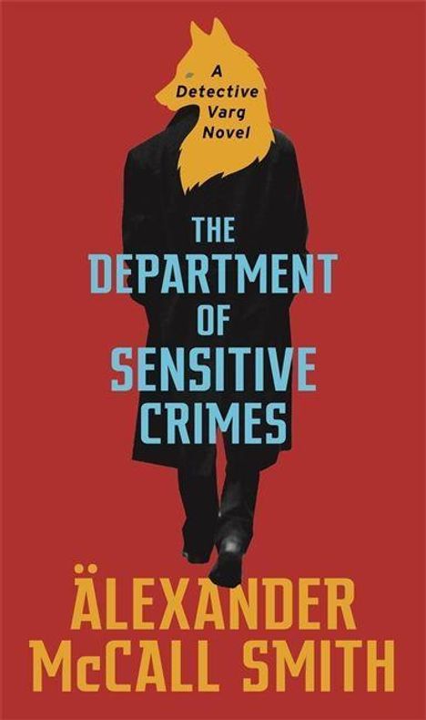 Alexander McCall Smith: The Department of Sensitive Crimes, Buch