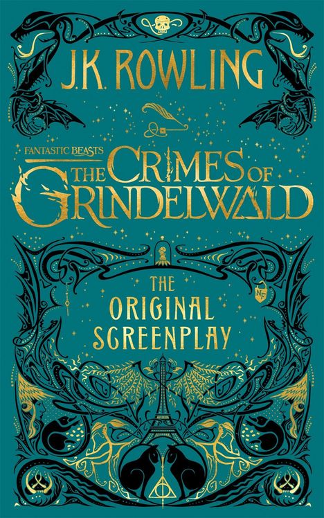 J. K. Rowling: Fantastic Beasts: The Crimes of Grindelwald - The Original Screenplay, Buch