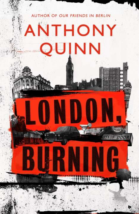 Anthony Quinn: London, Burning, Buch