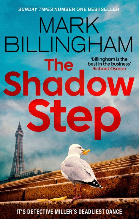 Text: "Mark Billingham The Shadow Step. It's Detective Miller's deadliest dance." Eine Möwe steht auf Stufen mit Pommes.