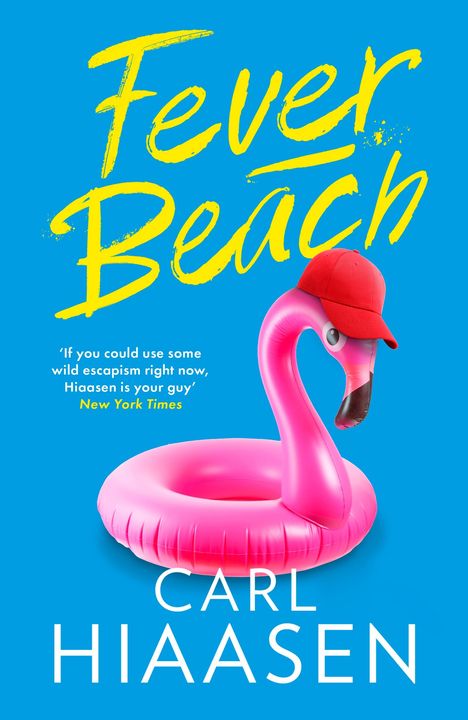 Carl Hiaasen: Fever Beach, Buch