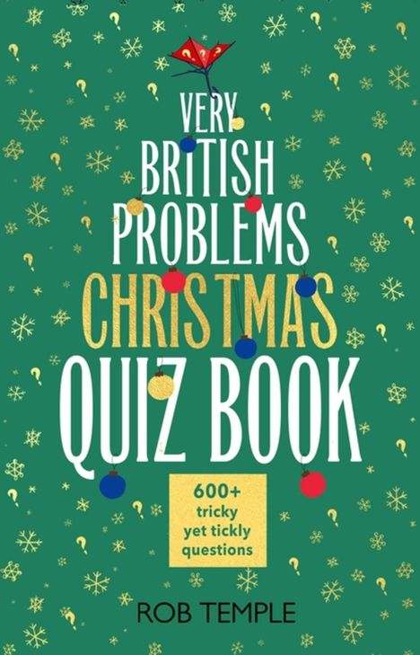 Rob Temple: The Very British Problems Christmas Quiz Book, Buch