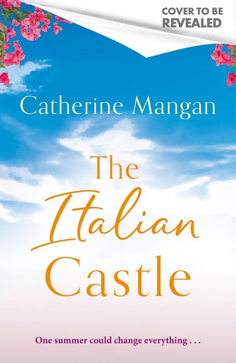 Catherine Mangan: The Italian Castle, Buch