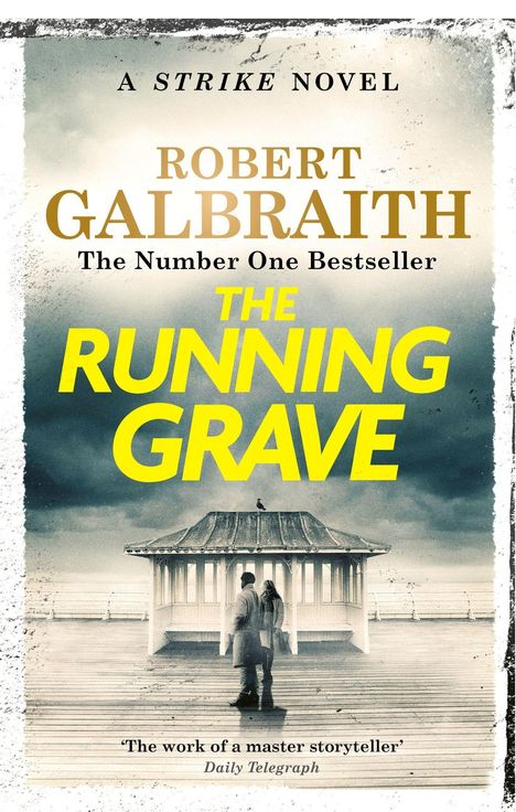 Robert Galbraith: The Running Grave, Buch