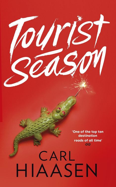 Carl Hiaasen: Tourist Season, Buch