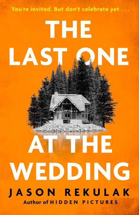 Jason Rekulak: The Last One at the Wedding, Buch