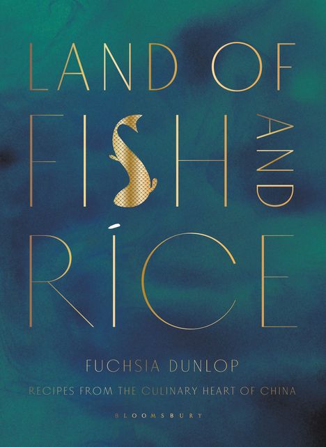 Fuchsia Dunlop: Land of Fish and Rice, Buch